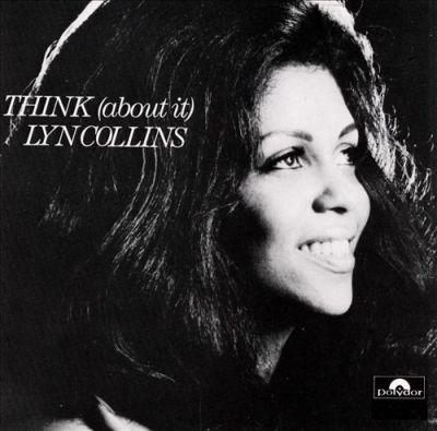 LYN COLLINS - Think About It