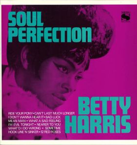 BETTY HARRIS-  Soul Perfection